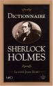 Dictionnaire Sherlock Holmes de Lucien-Jean BORD