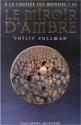 Le Miroir d'ambre de Philip  PULLMAN