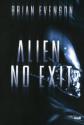 Alien : No Exit de Brian  EVENSON