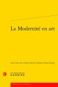 La modernité en art de Audrey RIEBER &  Baptiste TOCHON-DANGUY