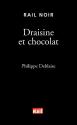 Draisine et Chocolat de Philippe DEBLAINE