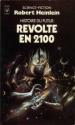 Révolte en 2100 de Robert A. HEINLEIN
