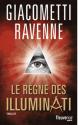 Le Règne des Illuminati de Jacques  RAVENNE