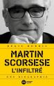 Martin Scorsese l'infiltré de Régis DUBOIS