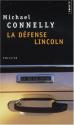 La défense Lincoln de Michael CONNELLY