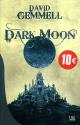 Dark Moon de David GEMMELL