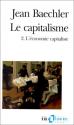 Le capitalisme 2 de Jean BAECHLER