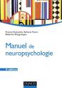 Manuel de neuropsychologie - 4ème édition de Francis EUSTACHE
