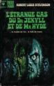 L'Étrange cas du Dr Jekyll et de Mr Hyde de Robert Louis STEVENSON &  Charles-Albert REICHEN