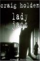 Lady Jazz de Craig HOLDEN