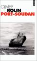 Port-Soudan de Olivier ROLIN