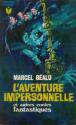 L'Aventure impersonnelle et autres contes fantastiques de Marcel BÉALU
