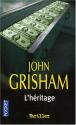 L'héritage de John GRISHAM