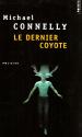 Le dernier coyote de Michael CONNELLY