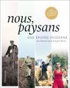 Nous, paysans - Une épopée moderne de Edouard LYNCH &  Agnès POIRIER