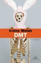 DMT de Irvine WELSH