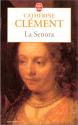 La Senora de Catherine CLEMENT