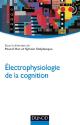Electrophysiologie de la cognition de Pascal HOT